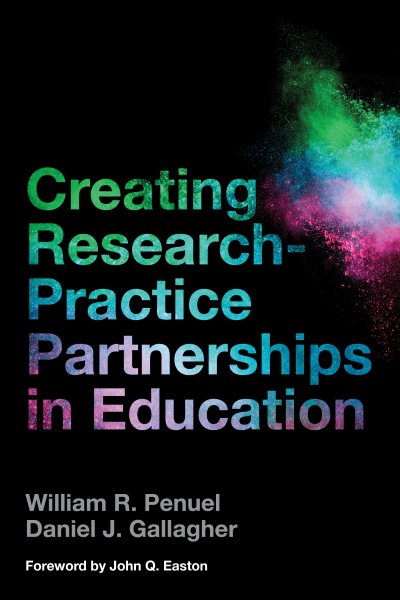 Creating Research-Practice Partnerships in Education cover