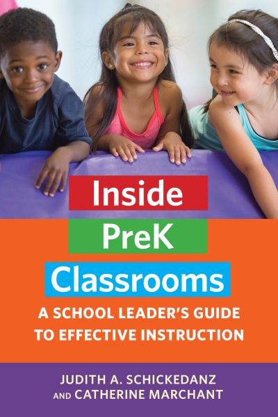 Inside PreK Classrooms: A School Leader’s Guide to Effective Instruction cover