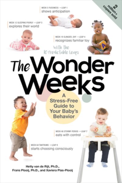 The Wonder Weeks: A Stress-Free Guide to Your Baby's Behavior cover