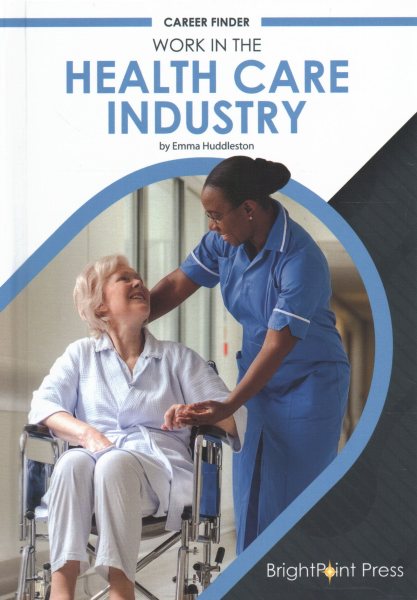 Work in the Health Care Industry (Career Finder) cover