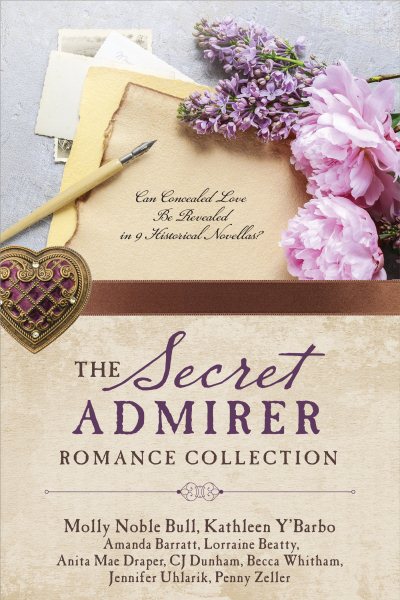 The Secret Admirer Romance Collection: Can Concealed Love Be Revealed in 9 Historical Novellas? cover