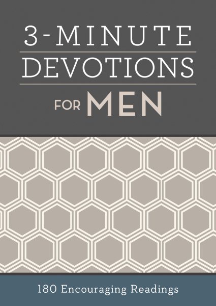 3-Minute Devotions for Men: 180 Encouraging Readings
