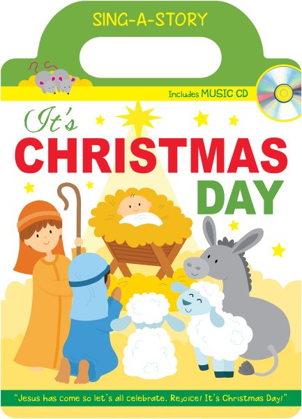 It's Christmas Day Sing-a-Story Book cover