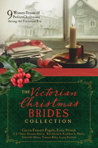 The Victorian Christmas Brides Collection: 9 Women Dream of Perfect Christmases during the Victorian Era cover