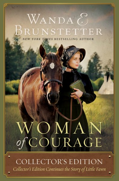 Woman of Courage: Collector's Edition Continues the Story of Little Fawn cover