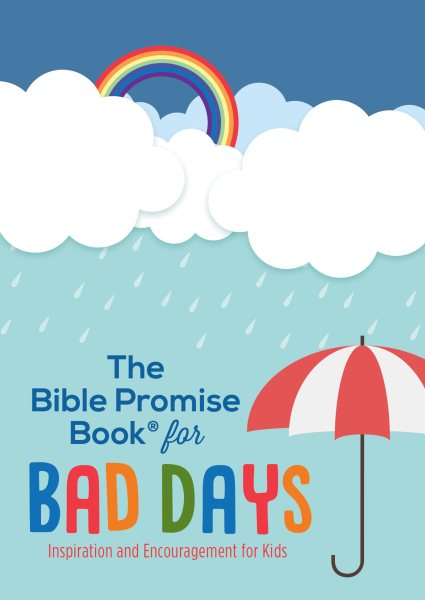 The Bible Promise Book for Bad Days: Inspiration and Encouragement for Kids cover