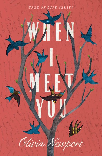 When I Meet You (Volume 3) (Tree of Life) cover