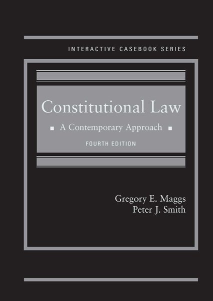 Constitutional Law: A Contemporary Approach (Interactive Casebook Series) cover