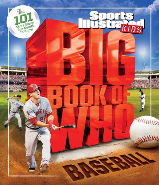 Big Book of WHO Baseball (Sports Illustrated Kids Big Books) cover