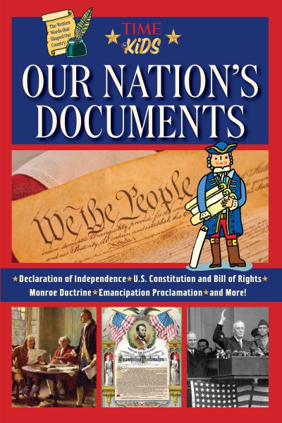 Our Nation's Documents (America Handbooks, a Time for Kids) cover