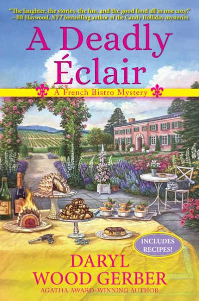 A Deadly Eclair: A French Bistro Mystery cover