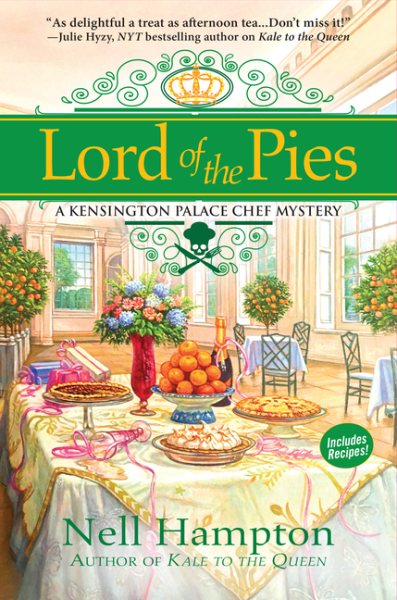 Lord of the Pies: A Kensington Palace Chef Mystery cover