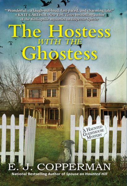 The Hostess with the Ghostess: A Haunted Guesthouse Mystery cover
