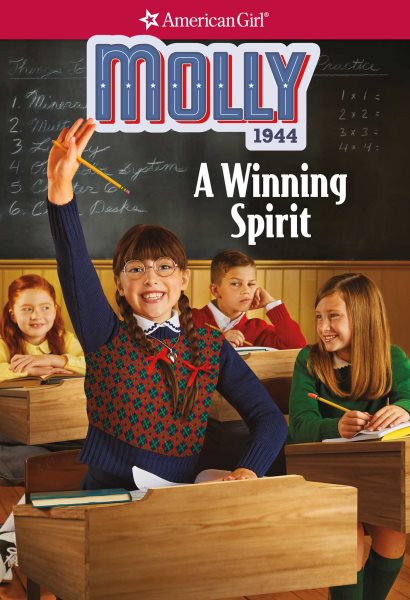 Molly: A Winning Spirit (American Girl® Historical Characters)