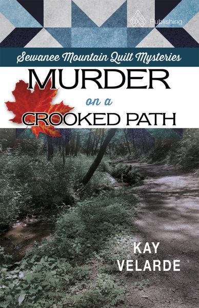 Murder on a Crooked Path (Sewanee Mountain Quilt Mysteries) cover