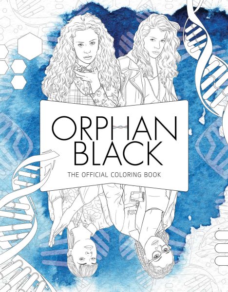 Orphan Black: The Official Coloring Book cover