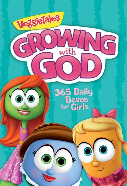 Growing with God: 365 Daily Devos for Girls (VeggieTales)