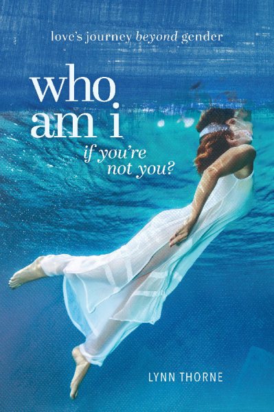 Who Am I If You're Not You? cover
