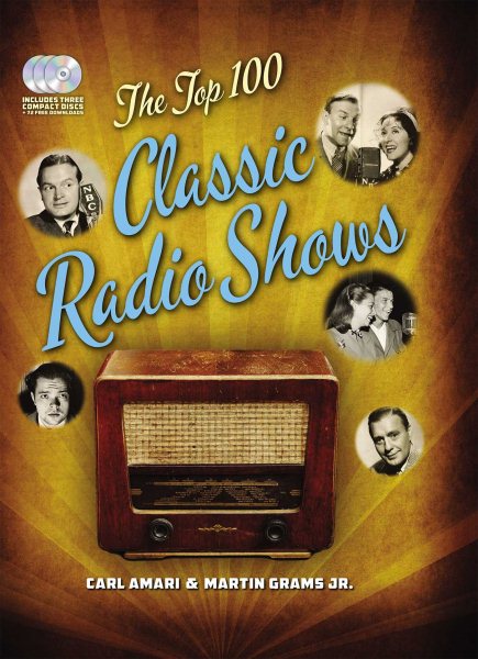 The Top 100 Classic Radio Shows cover