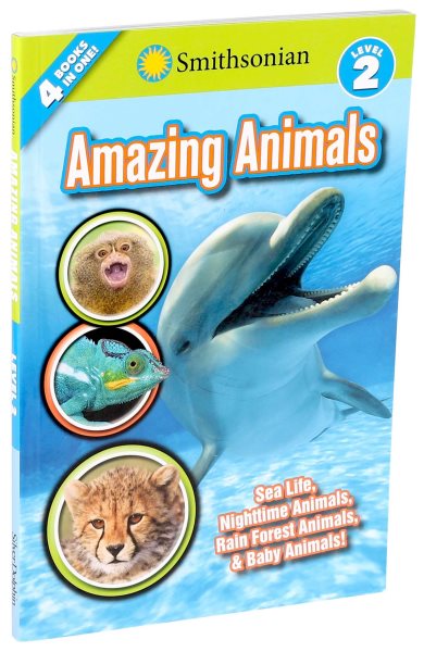 Smithsonian Readers: Amazing Animals Level 2 (Smithsonian Leveled Readers) cover