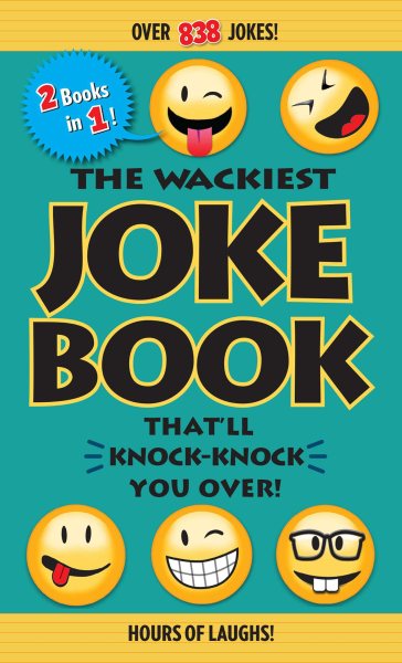 The Wackiest Joke Book That'll Knock-Knock You Over! cover