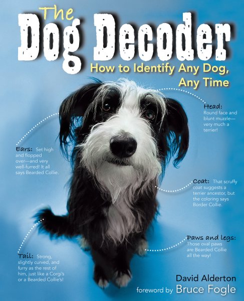 Dog Decoder: How to Identify Any Dog, Any Time cover