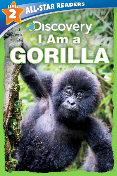 Discovery All Star Readers: I Am a Gorilla Level 2 cover