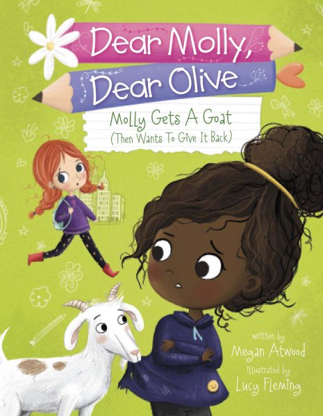 Molly Gets a Goat: (and Wants to Give It Back) (Dear Molly, Dear Olive) cover