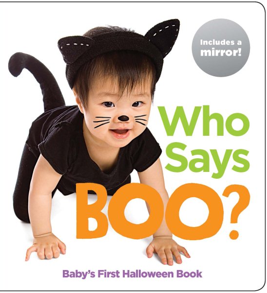 Who Says Boo?: Baby's First Halloween Book (Highlights™ Baby Mirror Board Books) cover