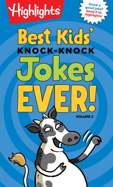 Best Kids' Knock-Knock Jokes Ever! Volume 2 (Highlights™ Laugh Attack! Joke Books) cover