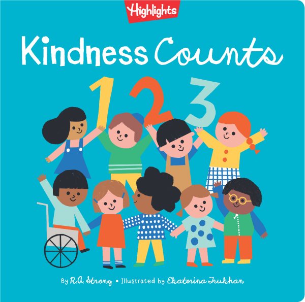 Kindness Counts 123 (Highlights Books of Kindness) cover