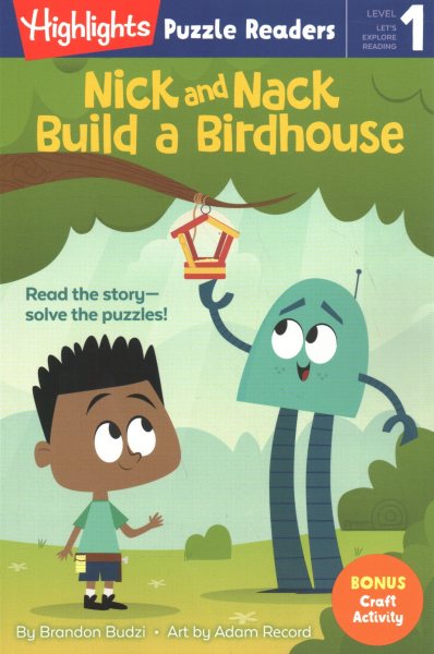 Nick and Nack Build a Birdhouse (Highlights Puzzle Readers) cover