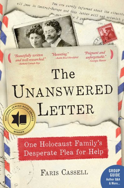 The Unanswered Letter: One Holocaust Family's Desperate Plea for Help cover