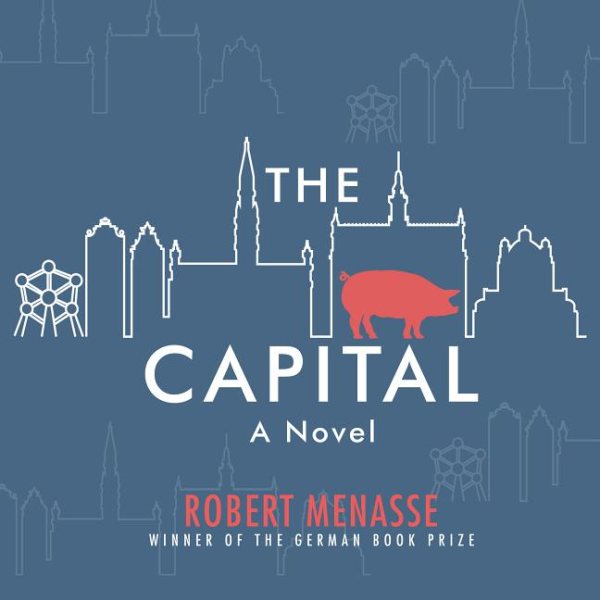 The Capital: A Novel cover