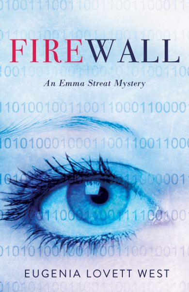 Firewall: An Emma Streat Mystery (Emma Streat Mysteries) cover