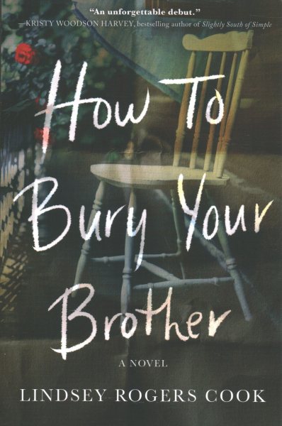 How to Bury Your Brother: A Southern Family Drama cover