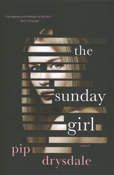 The Sunday Girl: A Psychological Thriller cover