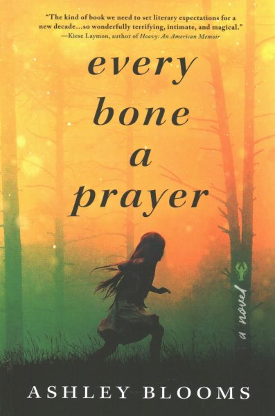 Every Bone a Prayer cover