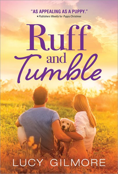 Ruff and Tumble: A Brightly Comedic Contemporary Romance