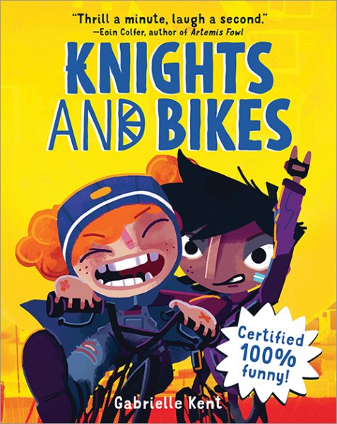 Knights and Bikes (Knights and Bikes, 1) cover