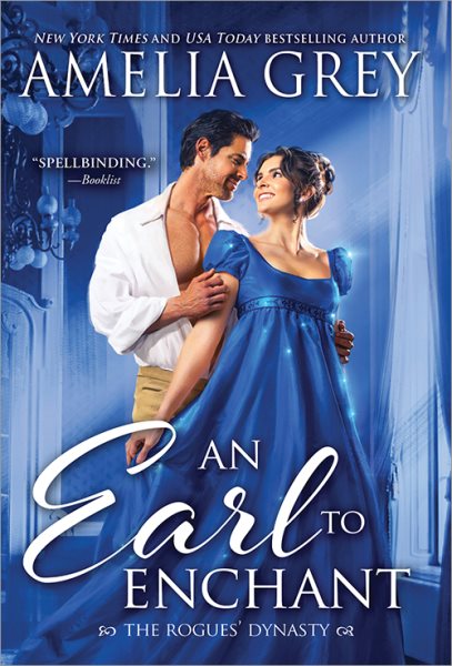 An Earl to Enchant: Dazzling Opposites-Attract Regency Romance (The Rogues' Dynasty, 3) cover