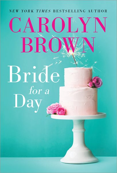 Bride for a Day: Lighthearted Southern Romantic Women's Fiction cover