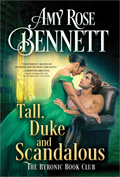 Tall, Duke, and Scandalous (The Byronic Book Club, 3) cover