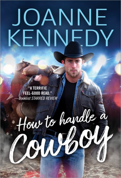How to Handle a Cowboy (Cowboys of Decker Ranch, 1)