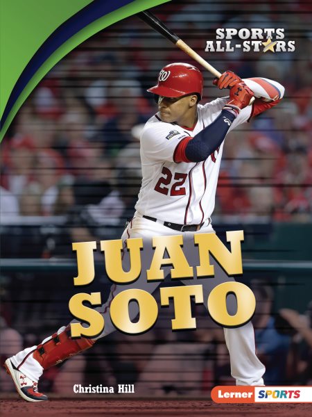 Juan Soto (Sports All-Stars (Lerner ™ Sports)) cover