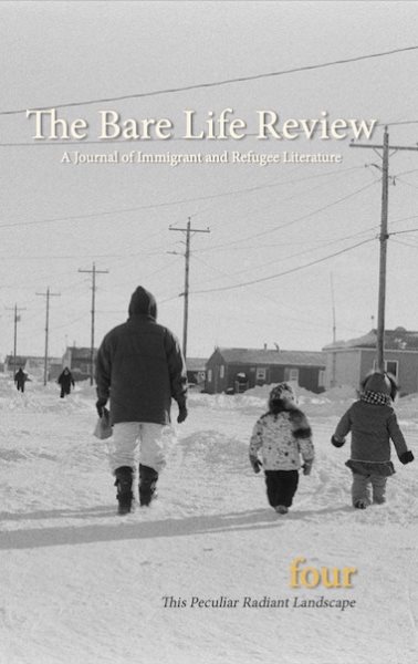 This Peculiar Radiant Landscape: The Climate Issue from The Bare Life Review: A Journal of Immigrant and Refugee Literature cover