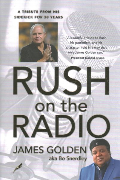 Rush on the Radio: A Tribute from His Friend and Sidekick James Golden, Aka Bo Snerdley cover