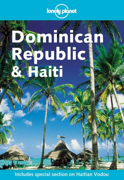 Lonely Planet Dominican Republic and Haiti (LONELY PLANET DOMINICAN REPUBLIC & HAITI) cover