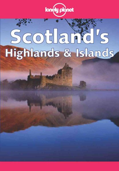 Lonely Planet Scotland's Highlands and Islands cover