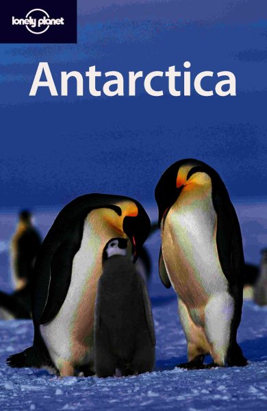 Lonely Planet Antarctica (Country Guide)